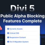 Divi 5 Progress Update: ✅ Public Alpha Lockout Features Completed