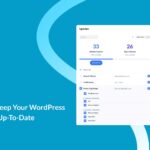 How To Keep Your WordPress Website Up-to-Date