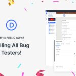 Call All Bug Testers! Help Us Make The Divi 5 Public Alpha Bug-Free