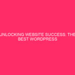 How to Unlock Website Success: Best WordPress Tracking Plugins in Walker...