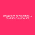 Mobile SEO Optimization: A Complete Guide for Sacramento Businesses in...