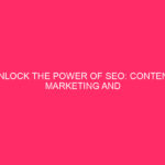 Harness the power of SEO: Content Marketing and WooCommerce Shopping...