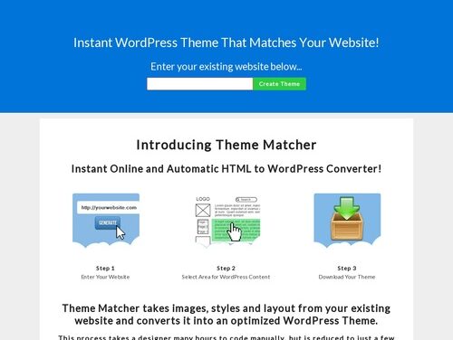 Instant Wordpess theme that matches your existing website design!