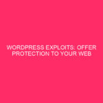 WordPress Exploits: Offer Protection to Your Web Page with WP FixAll in Georgia…