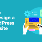 How to Redesign a WordPress Website