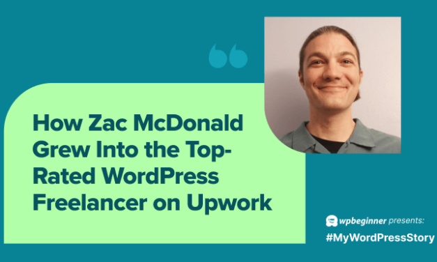 How Zac McDonald Grew Into the Most sensible-Rated WordPress Freelancer on Upwork