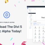 Download Divi 5 Public Alpha today!