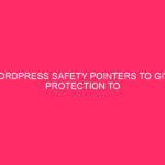 WordPress Safety Pointers To Give protection to Your Website online | Lockdown Your…