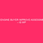 WP Buyer of the Best Evaluation Engine - is WP Engine Buyer ...